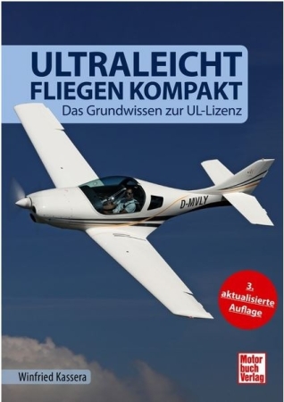 Volo ultraleggero compatto - Le basi della licenza UL Volo ultraleggero compatto - Le basi della licenza UL