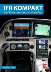 IFR compatto - La conoscenza del volo strumentale IFR compatto - La conoscenza del volo strumentale