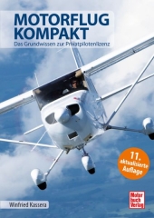 Motorflug kompakt - Le basi della licenza di pilota privato Motorflug kompakt - Le basi della licenza di pilota privato